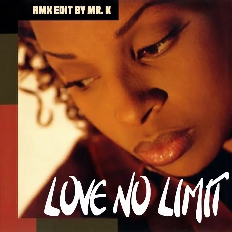Love No Limit (RMX Edit By Mr. K)
https://www.editsbymrk.com/edits-by-mr-k-digital-vol-85/p/love-no-limit-rmx-edit-by-mr-k

Danny :)

Edits By Mr. K (digital)
https://www.editsbymrk.com/music
Link in Bio

Schedule &amp; Releases
https://linktr.ee/Dan