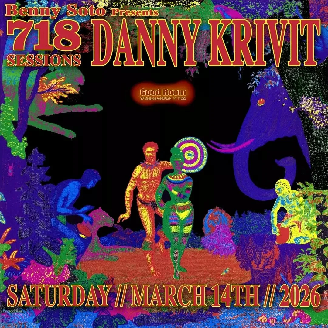 Just Announced! March 14, 2026. 718 SESSIONS On a SATURDAY NIGHT! @ Good Room. Music by DANNY KRIVIT. In the other Room: MANNY WARD &amp; GANT JOHNSON. Lights by Ariel. Doors 10pm. Look forward to seeing you, Danny :)

Tickets: Link in Bio
https://ra