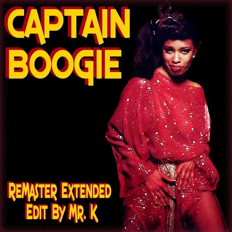 Captain Boogie (ReMaster Extended Edit By Mr. K)
https://www.editsbymrk.com/edits-by-mr-k-digital-vol-97/p/captain-boogie-remaster-extended-edit-by-mr-k

Danny :)

Edits By Mr. K (digital)
https://www.editsbymrk.com/music
Link in Bio

Schedule &amp; 