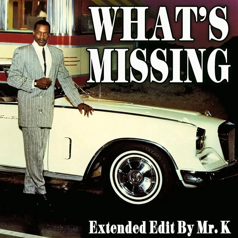 What's Missing (Extended Edit By Mr. K)
https://www.editsbymrk.com/edits-by-mr-k-digital-vol-98/p/whats-missing-extended-edit-by-mr-k

Danny :)

Edits By Mr. K (digital)
https://www.editsbymrk.com/music
Link in Bio

Schedule &amp; Releases
https://li
