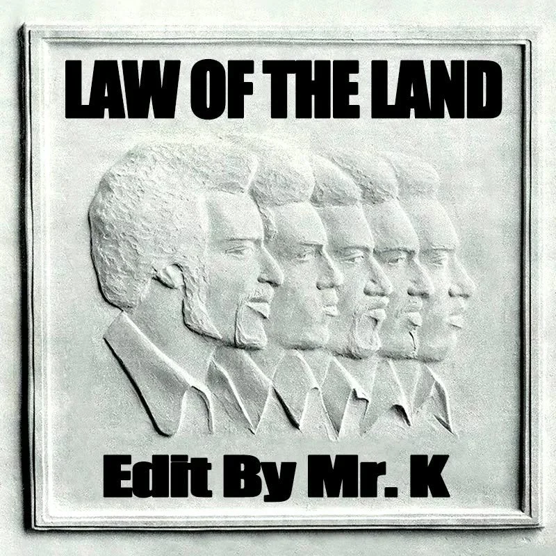 Law Of the Land (Edit By Mr. K)
https://www.editsbymrk.com/edits-by-mr-k-digital-vol-98/p/law-of-the-land-edit-by-mr-k

Danny :)

Edits By Mr. K (digital)
https://www.editsbymrk.com/music
Link in Bio

Schedule &amp; Releases
https://linktr.ee/DannyKr