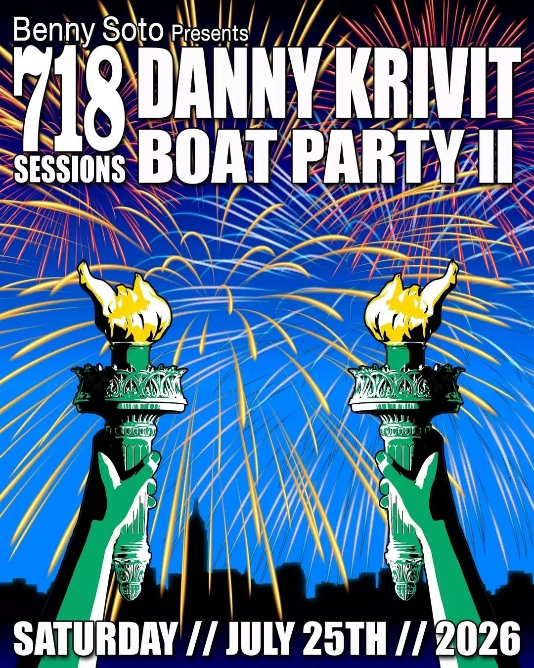 Just Announced! 718 Sessions BOAT PARTY 2026 PART-2! Back by Popular demand! SATURDAY, July 25, 2026 On the WORLD FAMOUS CIRCLE LINE. Music by DANNY KRIVIT. This is a DON'T MISS! Online Advance Tickets-$65 will go on sale on Wednesday, June 10th at 8