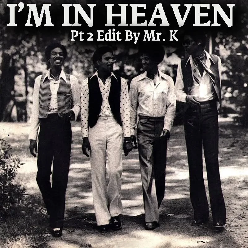 I'm In Heaven (Pt. 2 Edit By Mr. K)
https://www.editsbymrk.com/edits-by-mr-k-digital-vol-110/p/im-in-heaven-pt-2-edit-by-mr-k

Danny :)

Edits By Mr. K (digital)
https://www.editsbymrk.com/music
Link in Bio

Schedule &amp; Releases
https://linktr.ee/