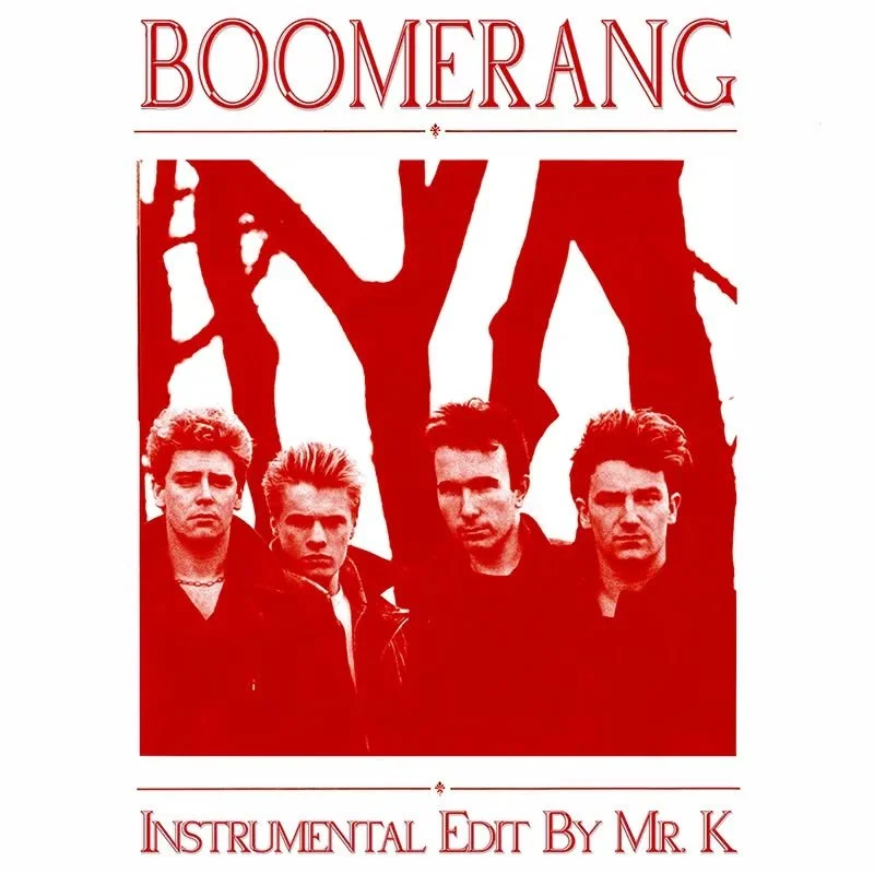 Boomerang (Instrumental Edit By Mr. K)
https://www.editsbymrk.com/edits-by-mr-k-digital-vol-111/p/boomerang-instrumental-edit-by-mr-k

Danny :)

Edits By Mr. K (digital)
https://www.editsbymrk.com/music
Link in Bio

Schedule &amp; Releases
https://li