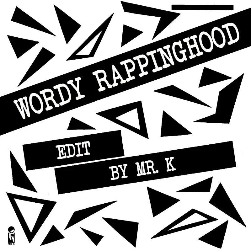 Wordy Rappinghood (Edit By Mr. K)
https://www.editsbymrk.com/edits-by-mr-k-digital-vol-111/p/wordy-rappinghood-edit-by-mr-k

Danny :)

Edits By Mr. K (digital)
https://www.editsbymrk.com/music
Link in Bio

Schedule &amp; Releases
https://linktr.ee/Da