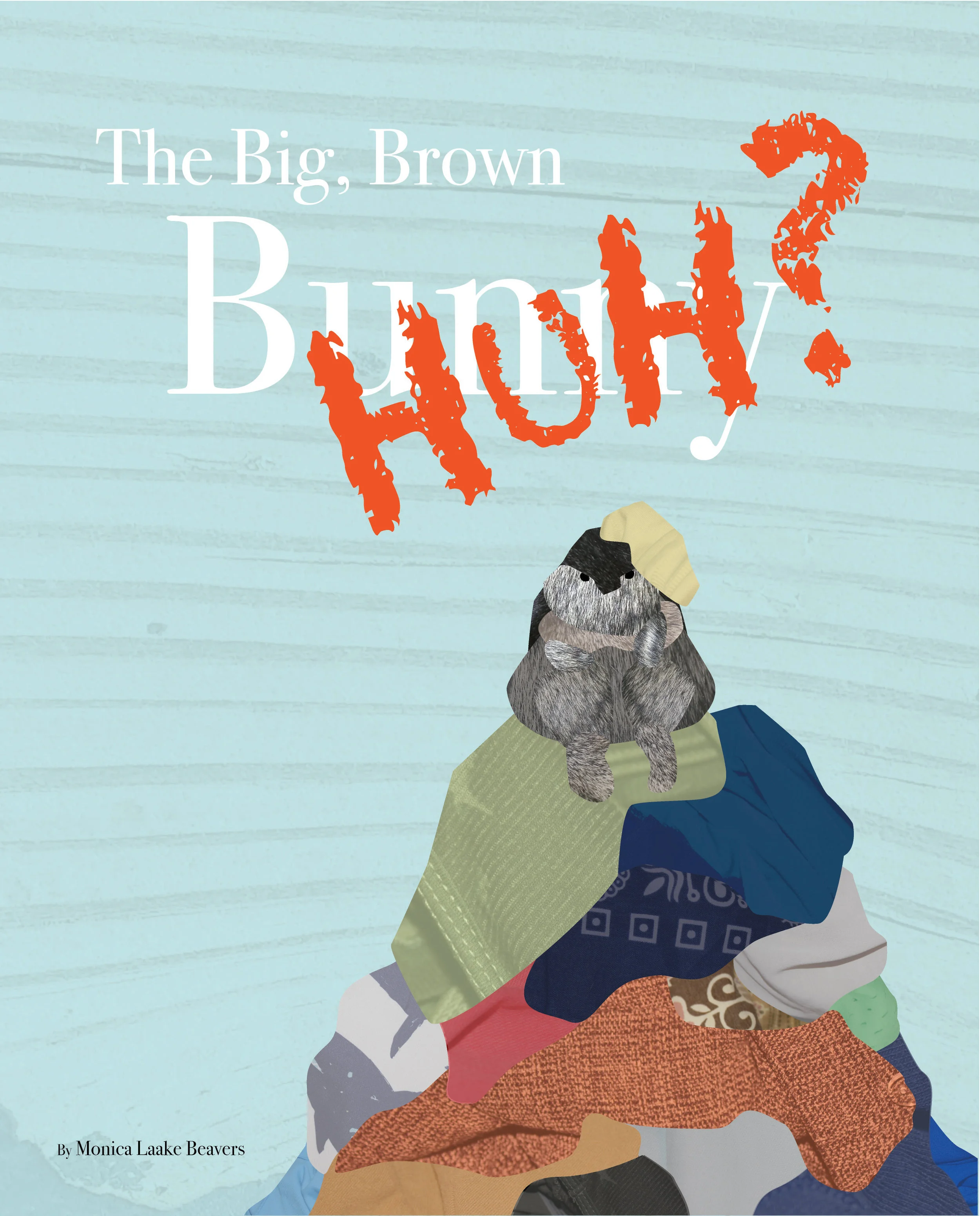 The Big, Brown Huh? Softcover