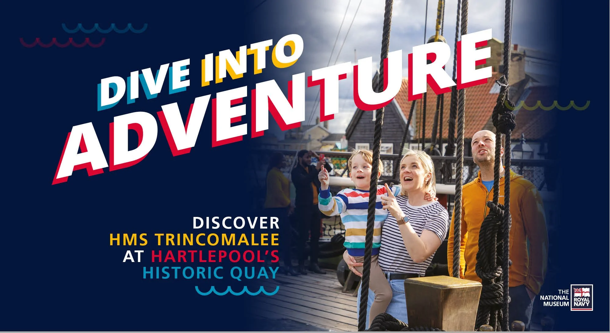  Design development of a summer marketing campaign for the  National Museum of the Royal Navy’s  Hartlepool site. 