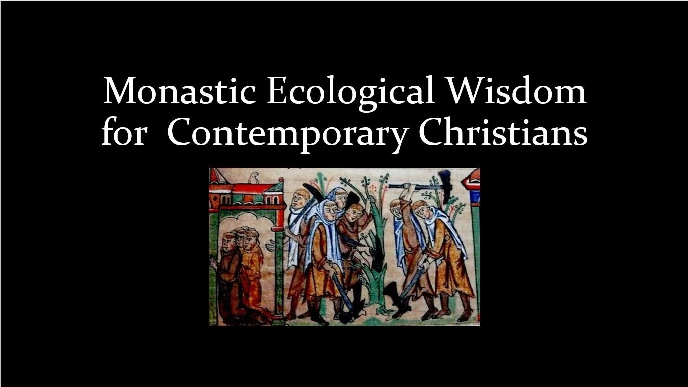 Monastic Wisdom of St. Benedict Presentation