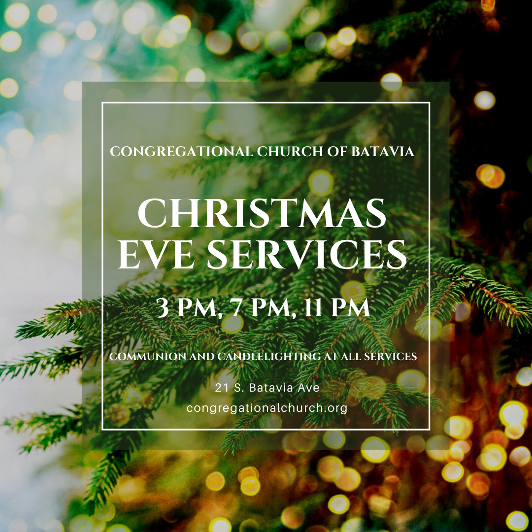 Ucc 2022 Christmas Eve Order Of Worship Christmas Eve Worship — Congregational Church Of Batavia, Ucc