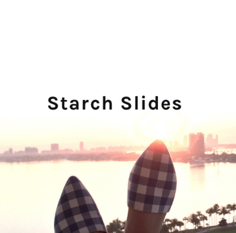 Starch Slides Why we love them... Starch Slides helps solve the issue of waste in our landfills by creating slides upcycled from unwanted buttonn up shirts. The shirt is taken and lined with vegan leather to protect the fabric and keep your foot secure and supported. The sole is made of eco-friendly materials that make the slide comfortable and durable. 