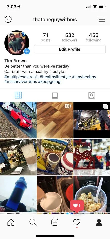 Follow Tim on Instagram @ThatOneGuyWithMS