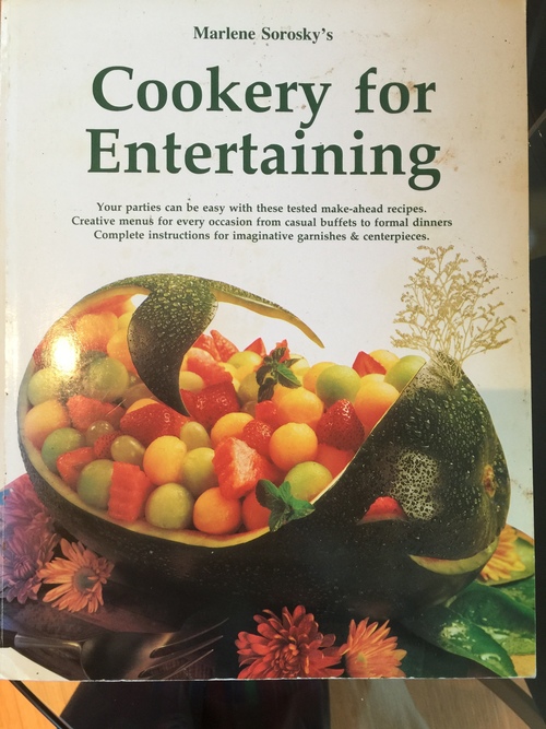 Marlene Sorosky's Cookery for Entertaining