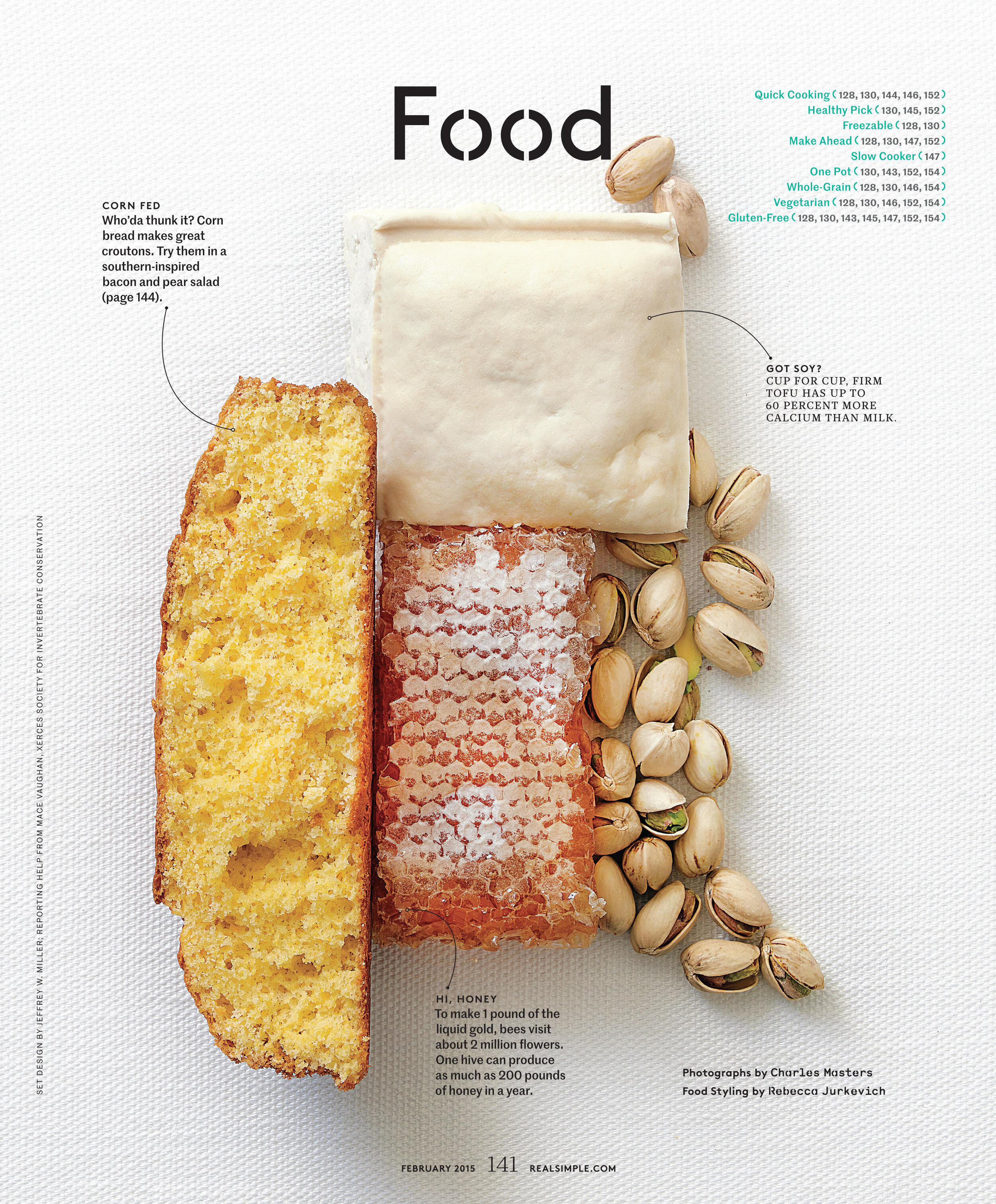    Real Simple.    Photography:  Charles Masters;  Food styling:  Rebecca Jurkevich. 