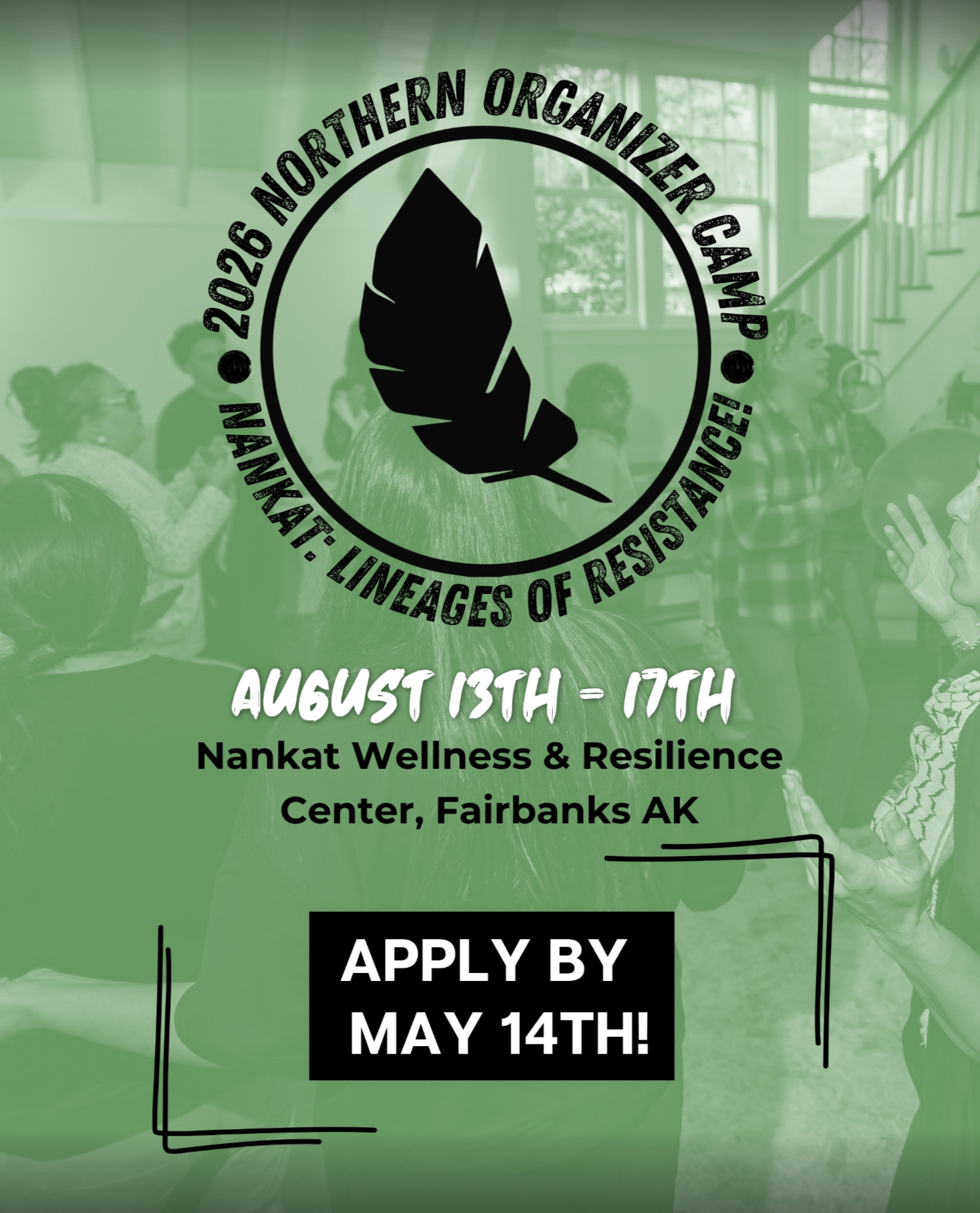 Apply Today! 2026 Northern Organizers Camp