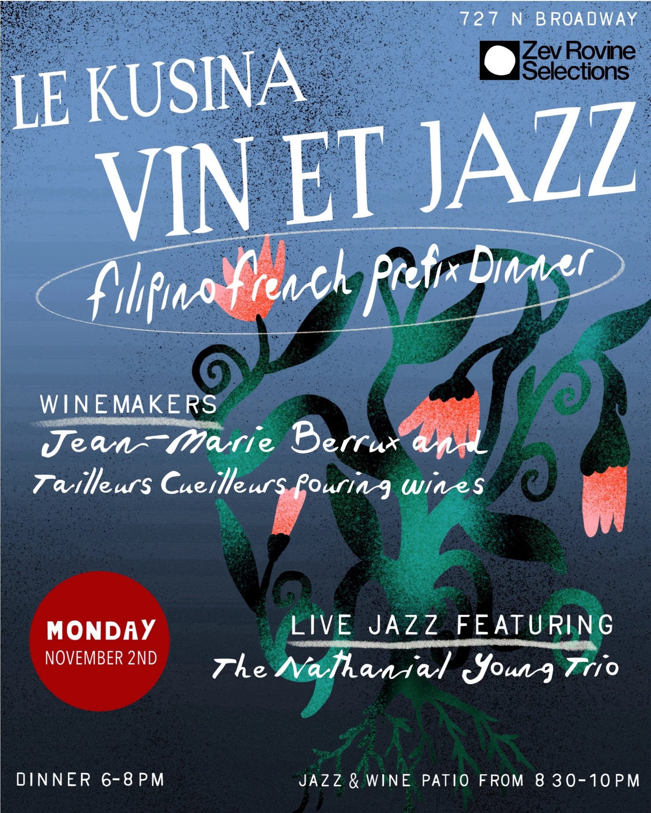 A Monday night worth making plans for 🍷🎷

On 11/2, we&rsquo;re getting together with @zrswest for a Filipino French family-style dinner, with us in the kitchen, @jean_marie_berrux and @tailleurscueilleurs pouring their beautiful wines and live jazz
