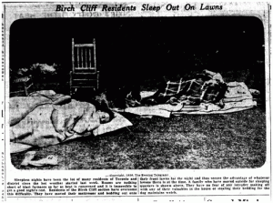 Image from the July 14, 1936 (Toronto)  Evening Telegram  showing “Birch Cliff” neighborhood residents sleeping outdoors.