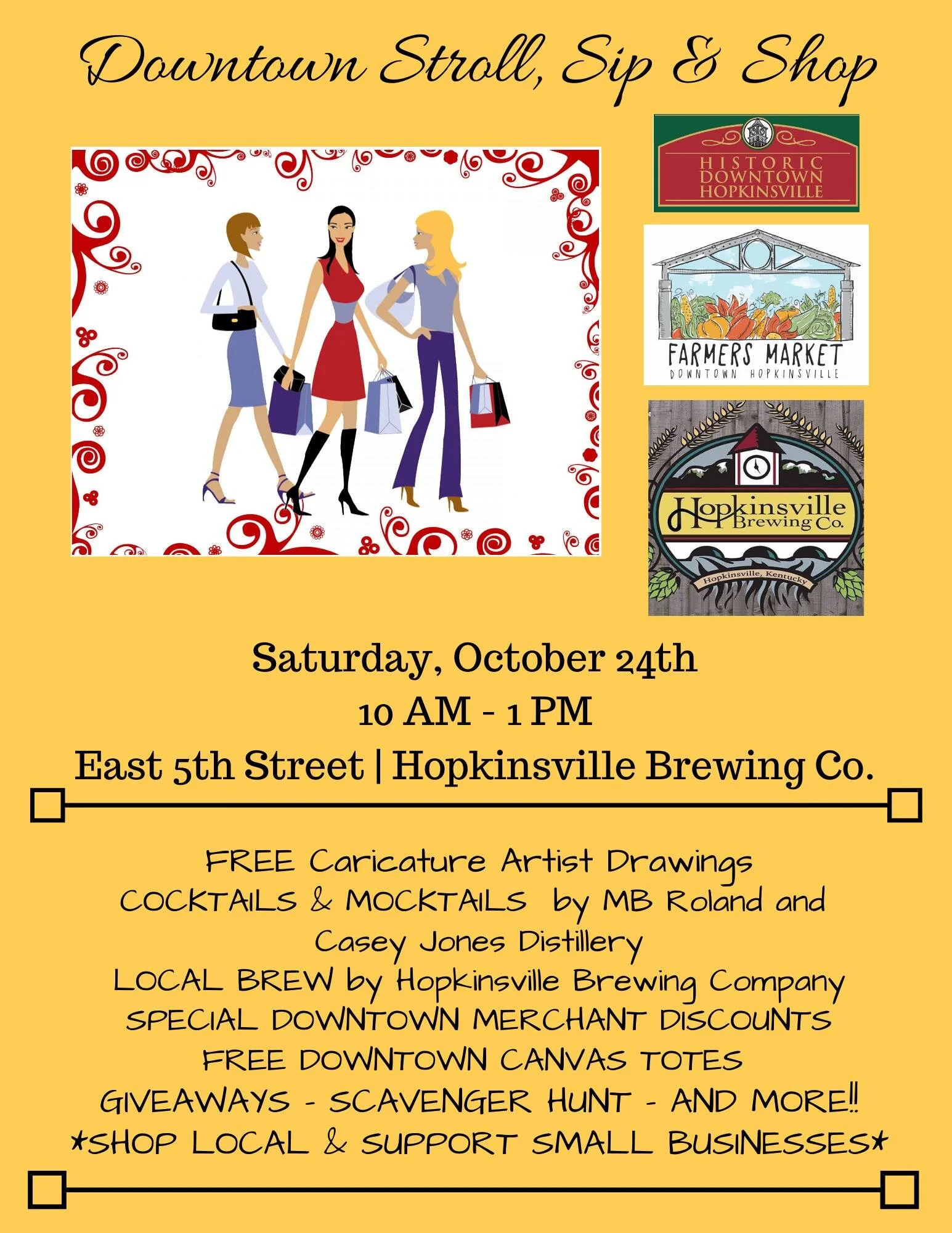 Downtown Stroll, Sip and Shop