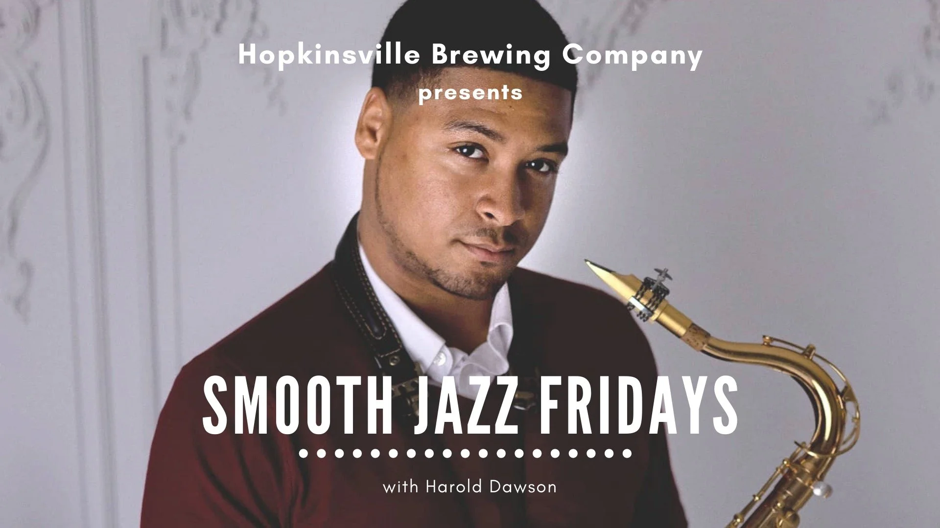 Smooth Jazz Friday with Harold Dawson  