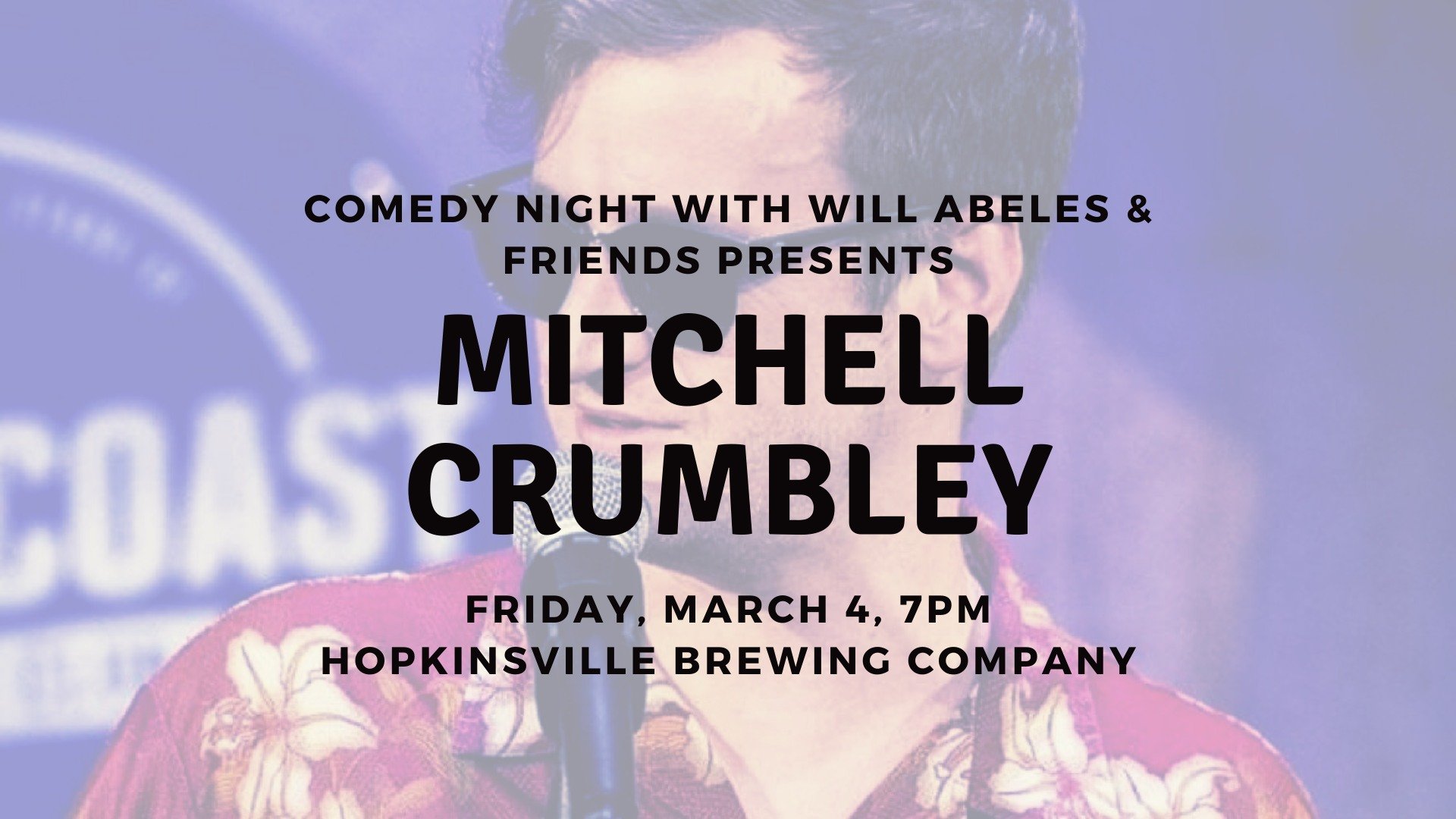 Comedy w/Mitchell Crumbley