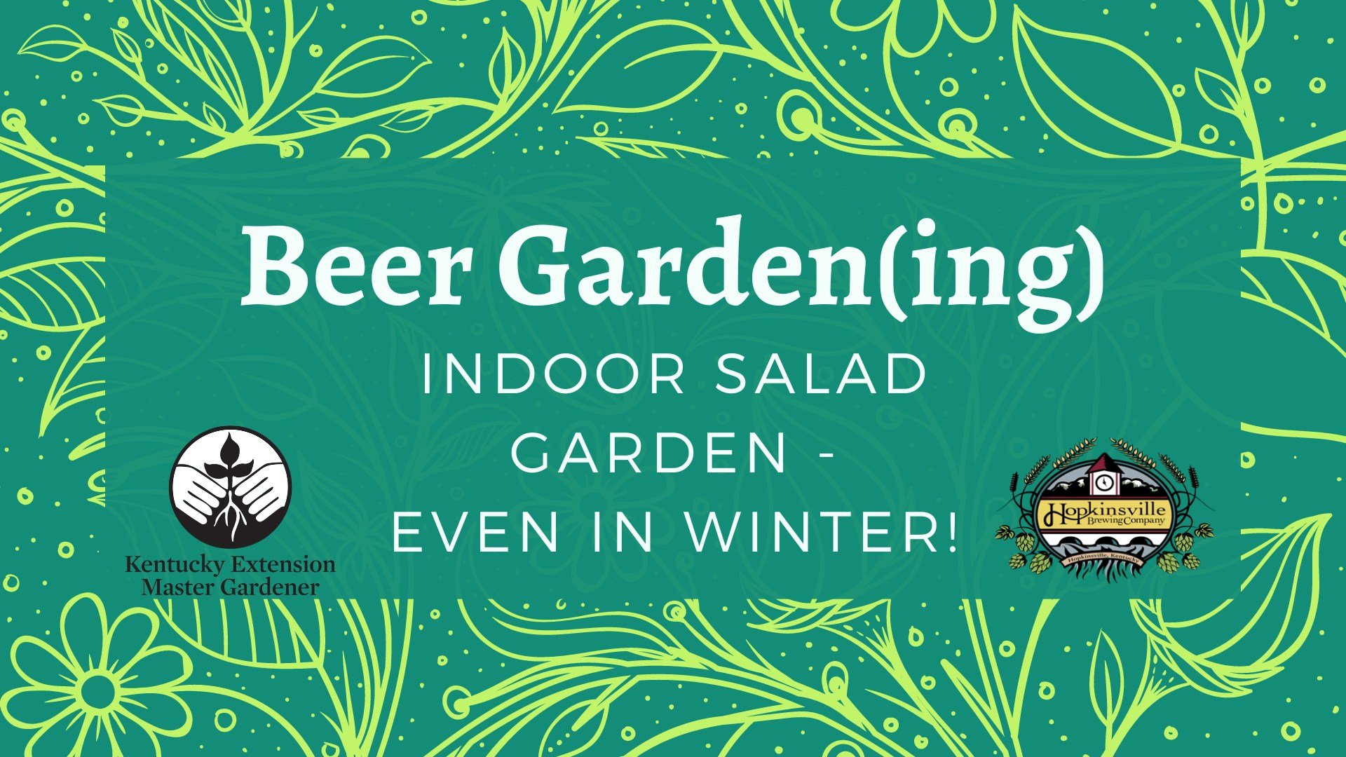 Beer Gardening - Indoor Salad Garden, Even in Winter