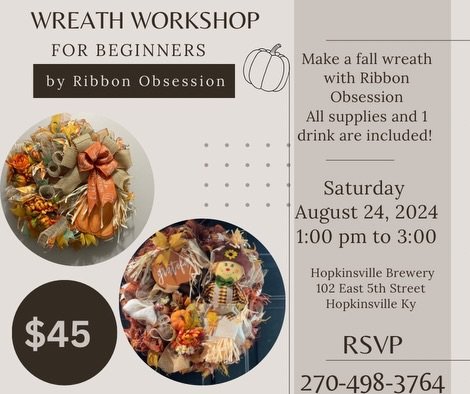 Wreath Workshop for Beginners by Ribbon Obsession
