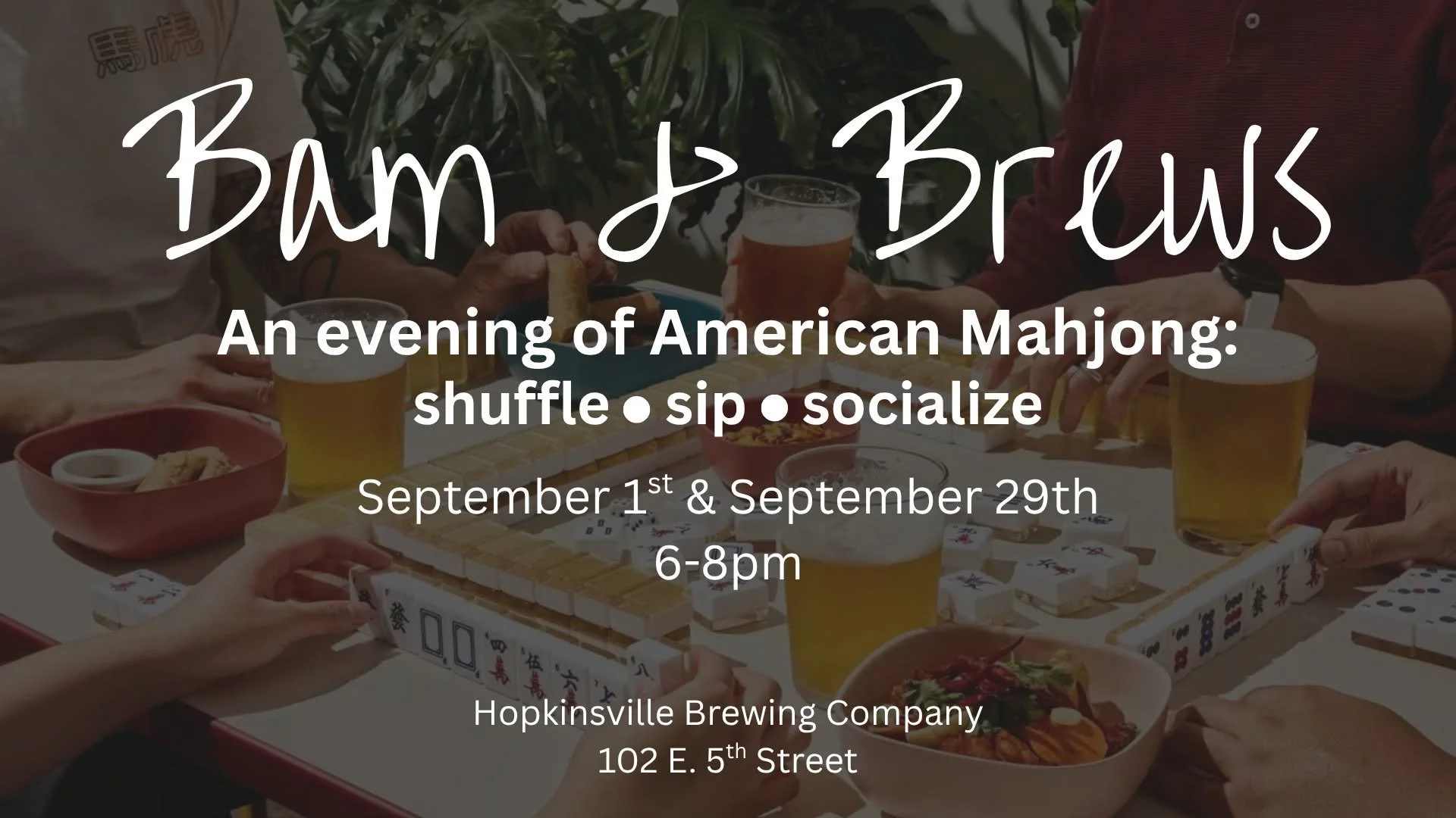 Bam & Brews: an evening of American Mahjong