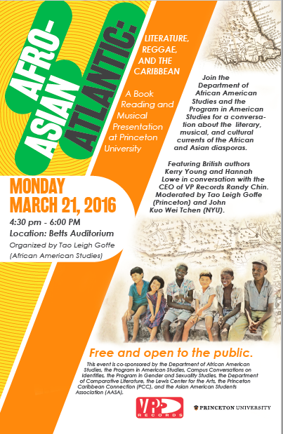 Afro-Asian Atlantic: Literature, Reggae, and the Caribbean, Princeton University, March 2016
