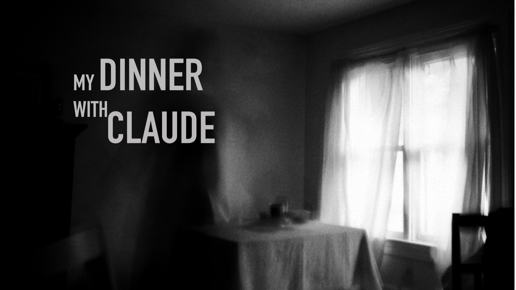 My Dinner with Claude
