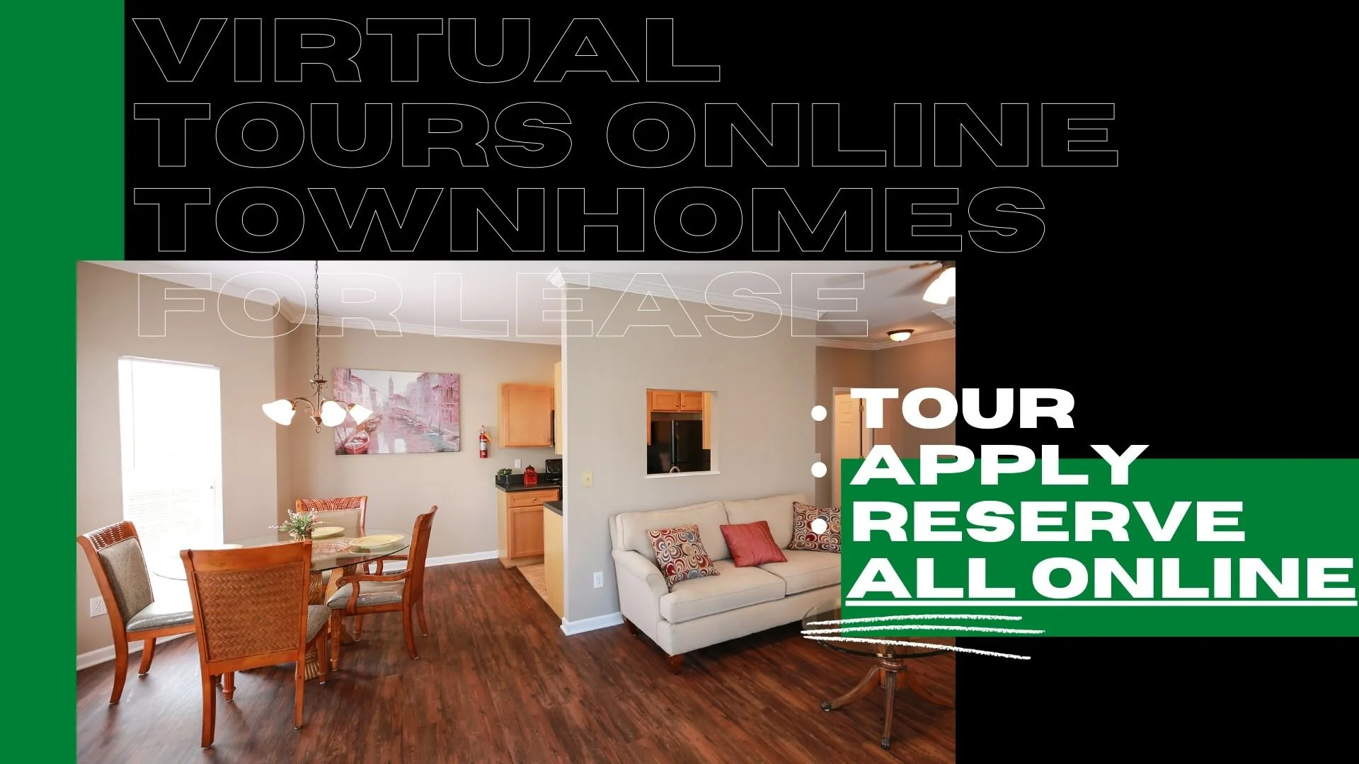 Tour, Apply, Reserve Online