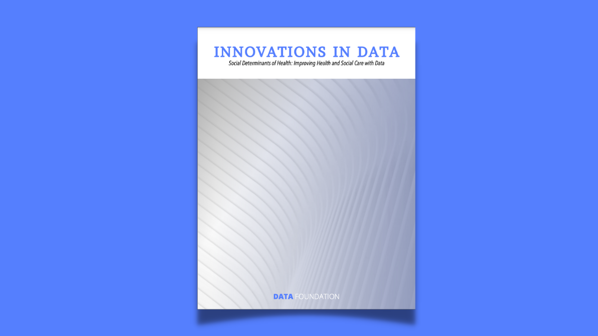 Innovations in Data: Social Determinants of Health