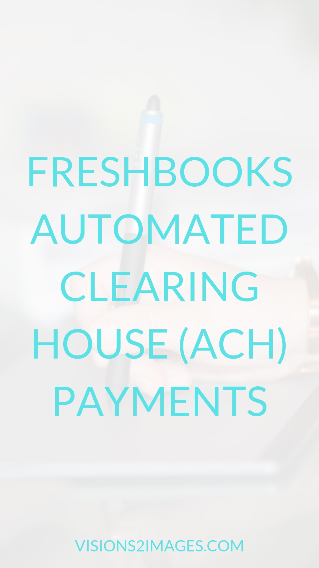 6 Easy Facts About Freshbooks Ach Payments Described