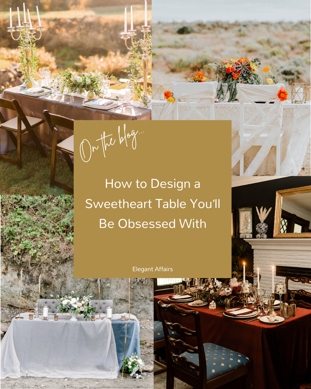 How to Design a Sweetheart Table You’ll Be Obsessed With