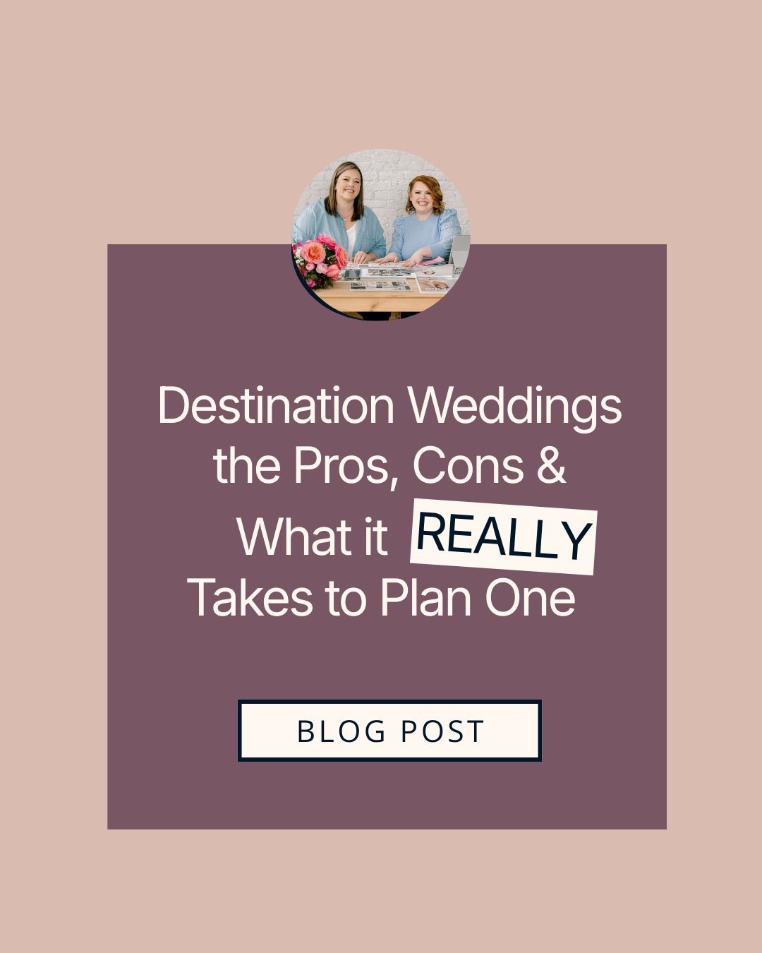 Destination Weddings: The Pros, the Cons, and What It Really Takes to Plan One