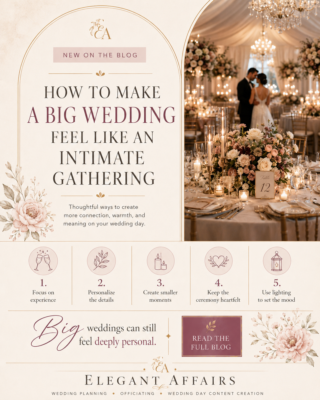 How to Make a Big Wedding Feel Like an Intimate Gathering