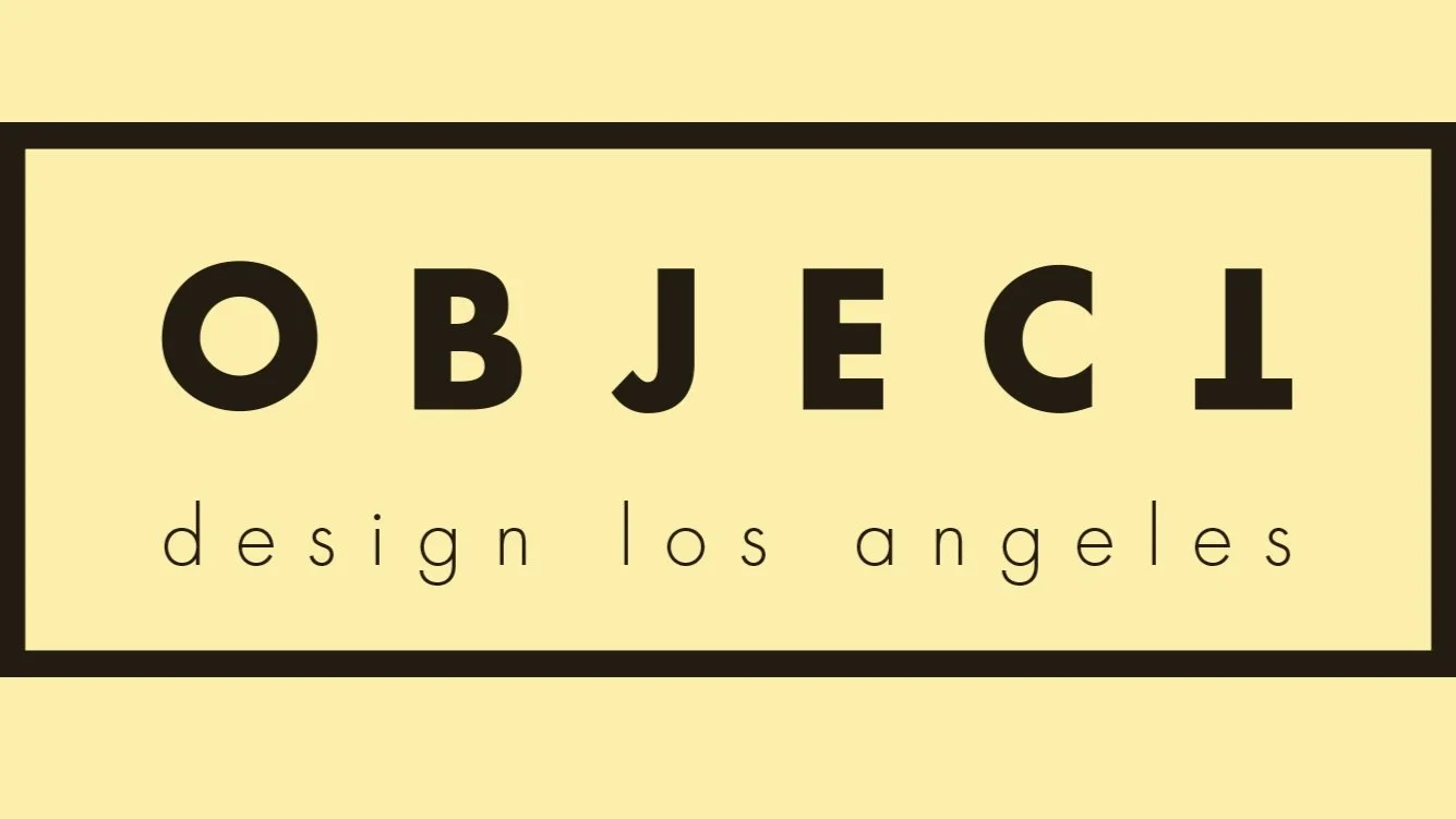OBJECT DESIGN ~ LA
