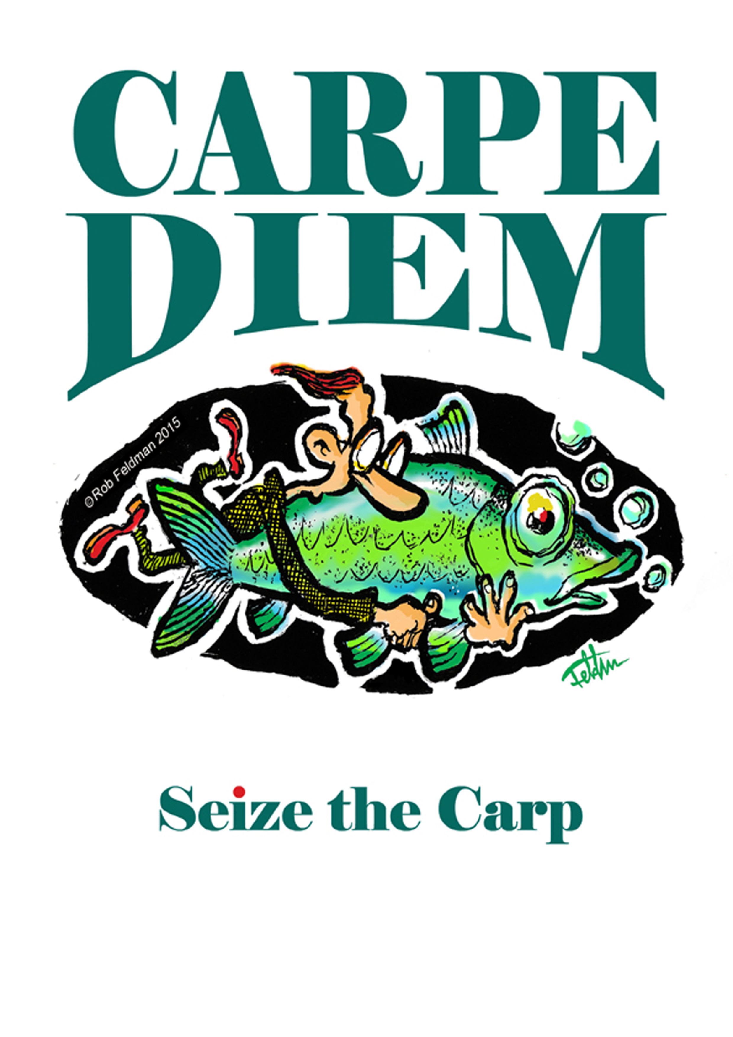 PRINT - Carpe Diem