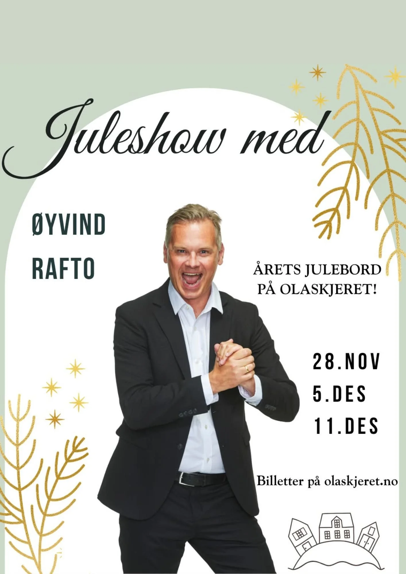 Julebord m/Øyvind Rafto på Olaskjeret