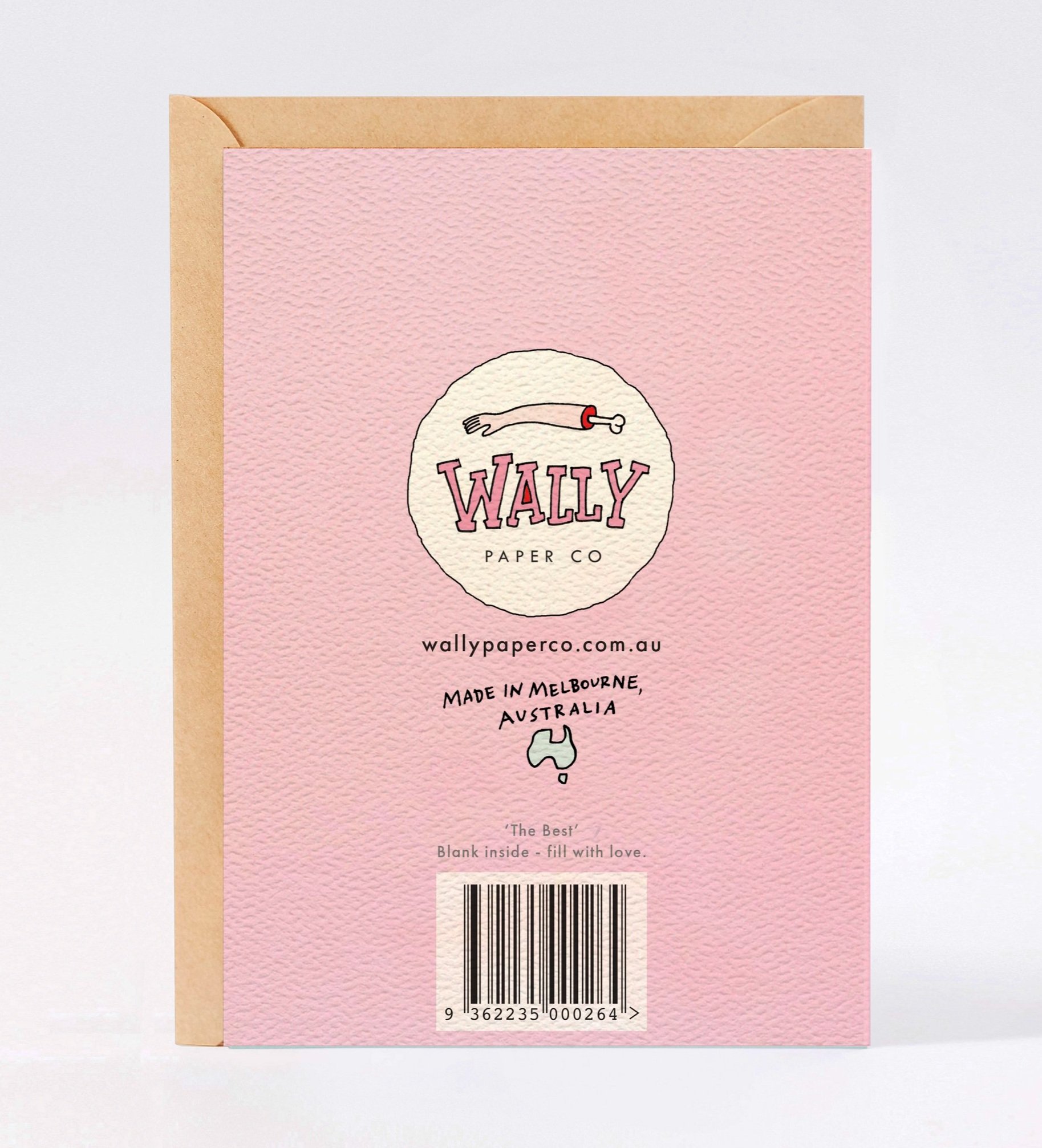 Birthday card - funny birthday card - Australian made birthday card - The Best by Wally Paper Co Melbourne - made in Australia
