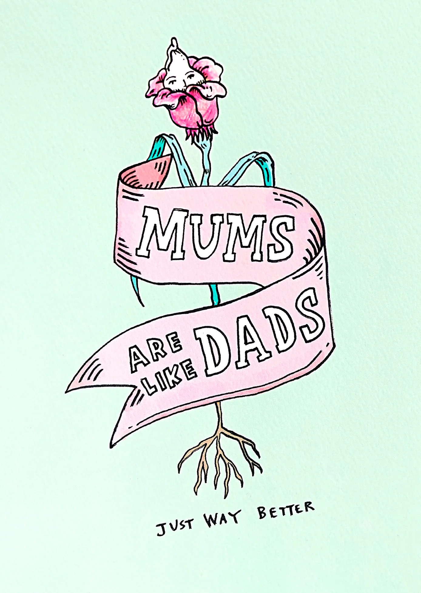 16+Mums+like+better+dads_LIGHTER.jpg