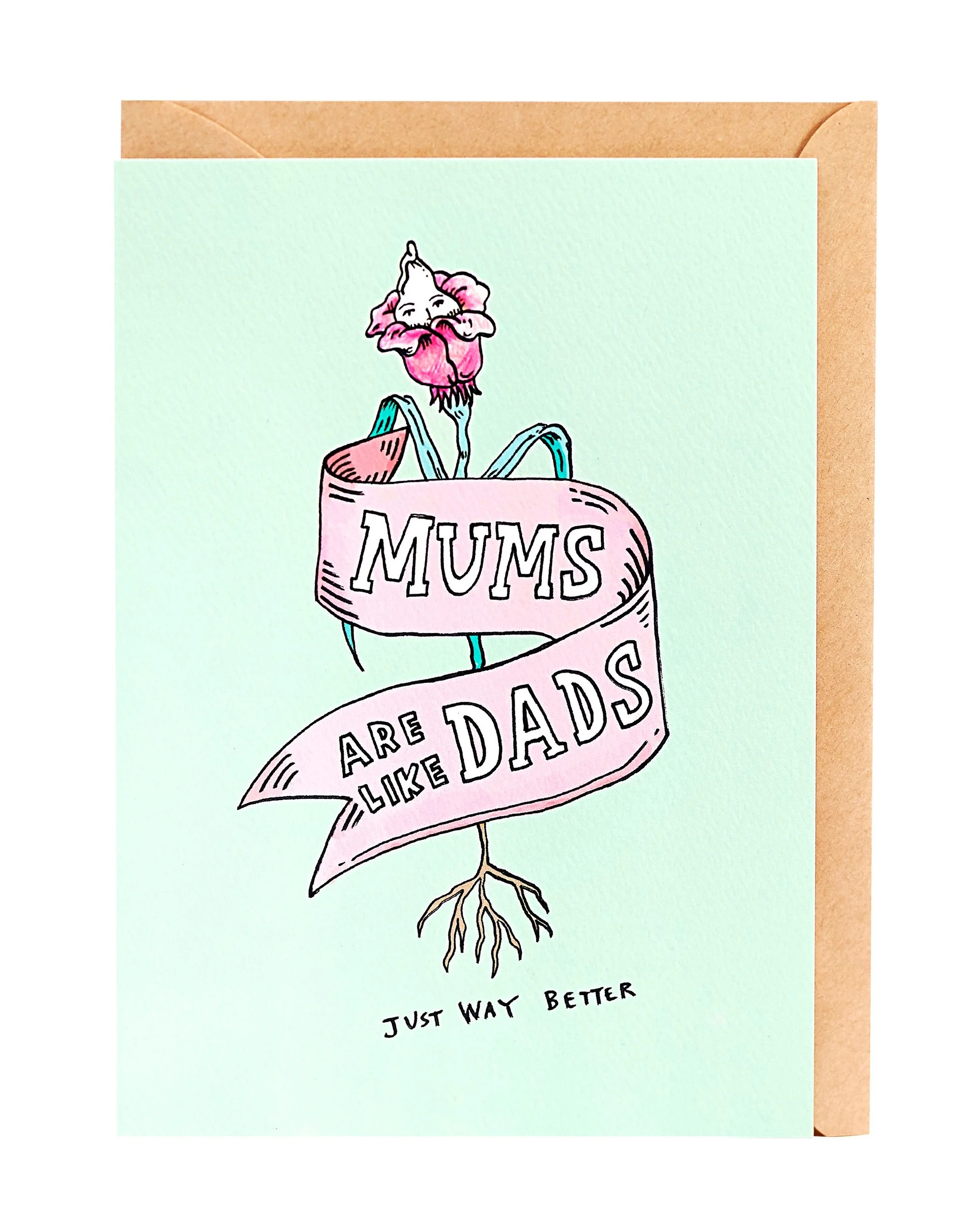 16%2BMums%2Blike%2Bbetter%2Bdads_LIGHTER.jpg