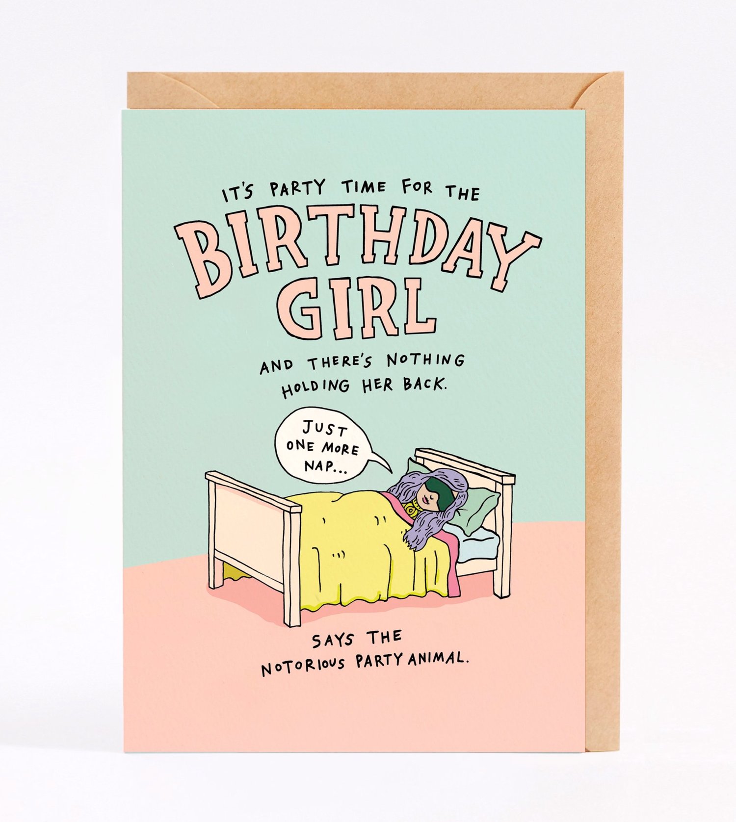 Funny birthday card - NAP GIRL - made in Australia by Wally Paper Co,  Melbourne — Wally