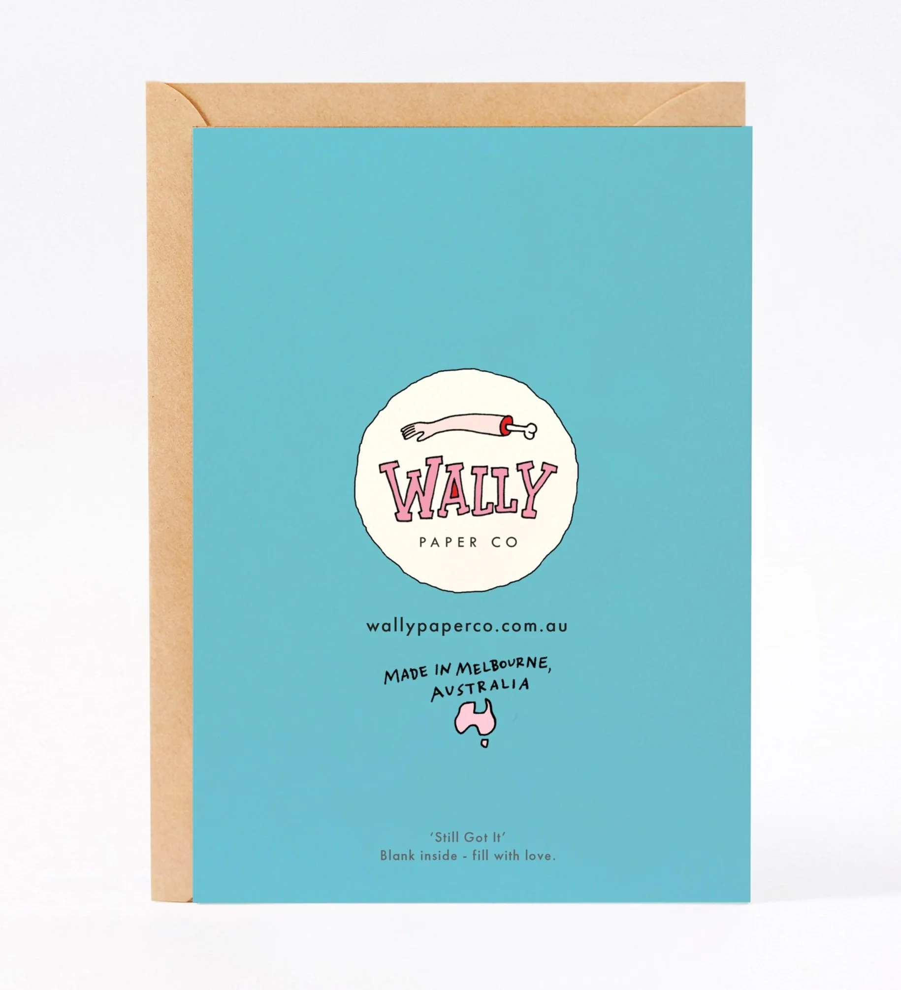 Funny father's day card and dad greeting card - STILL GOT IT - by Wally Paper Co, Melbourne. Made in Australia.