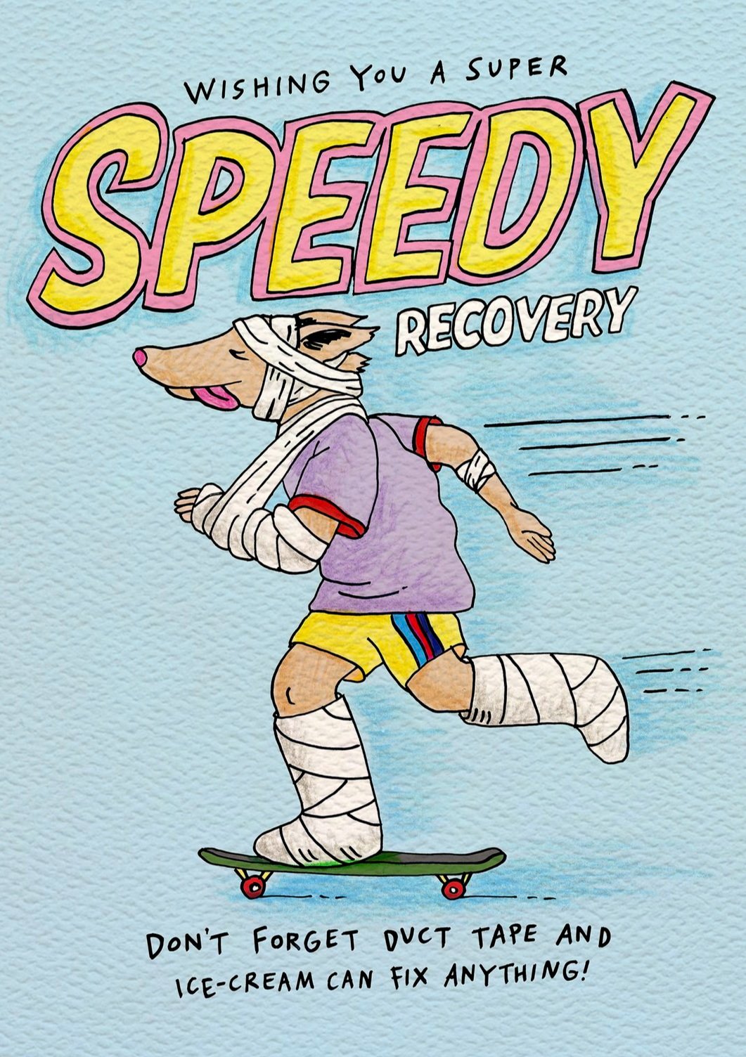 Get well soon card - Australian made get well soon card - funny get well soon card - Speedy Recovery by Wally Paper Co Melbourne - made in Australia