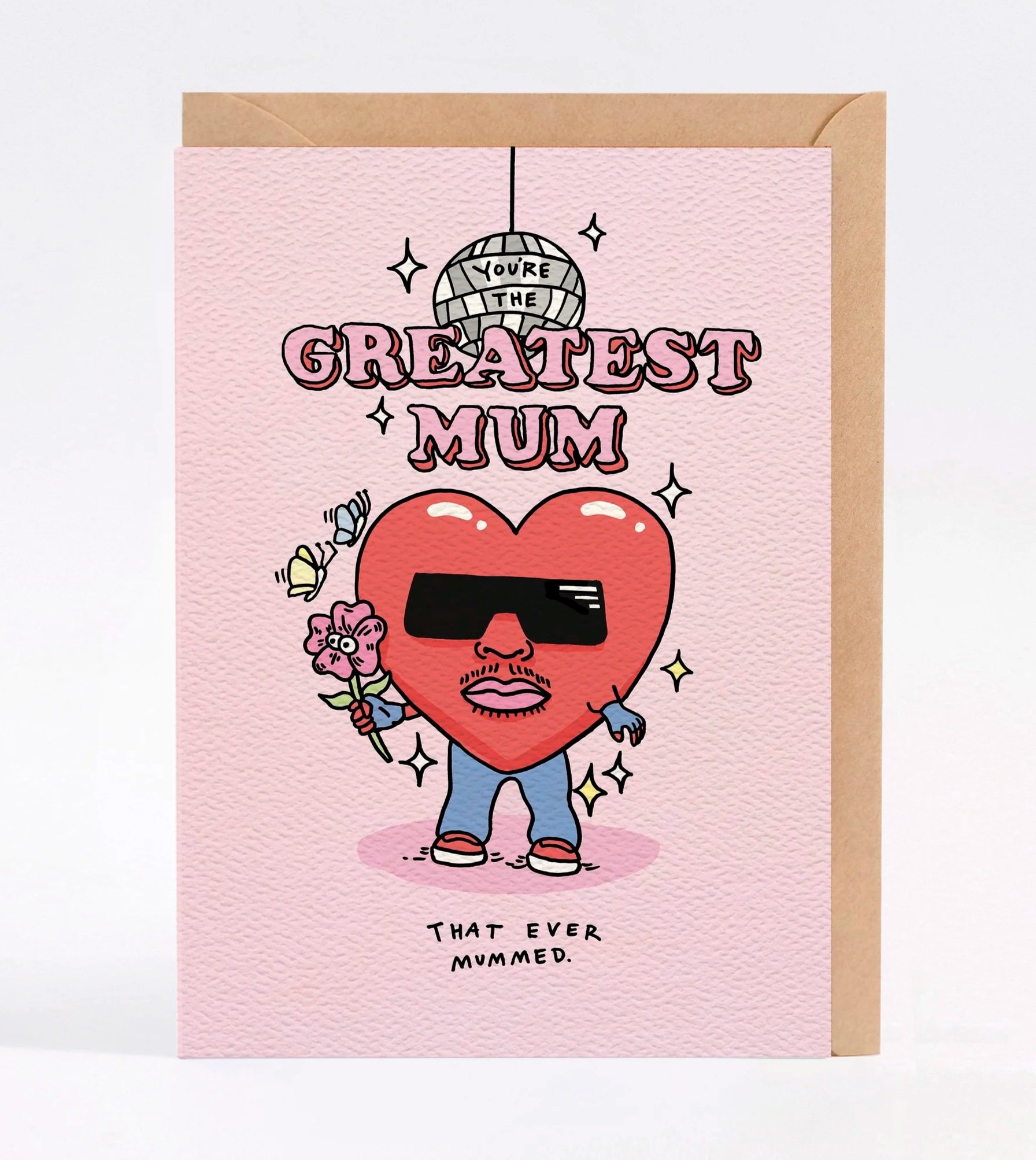 Funny mum and Mother's Day  card - EVER MUMMED - by Wally Paper Co, Melbourne. Made in Australia.