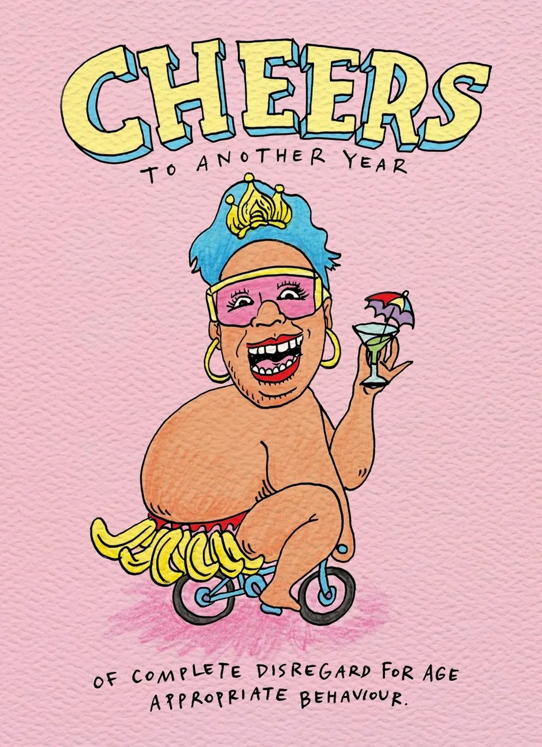 Birthday card - funny birthday card - Australian made birthday card - Cheers by Wally Paper Co Melbourne - made in Australia