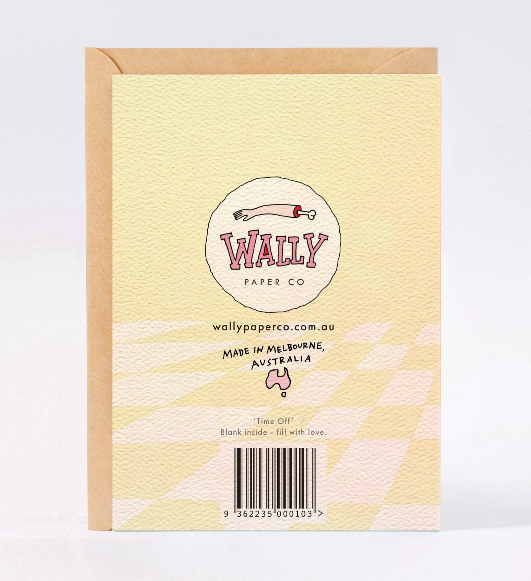 Get well soon card - Australian made get well soon card - funny get well soon card - Time Off by Wally Paper Co Melbourne - made in Australia