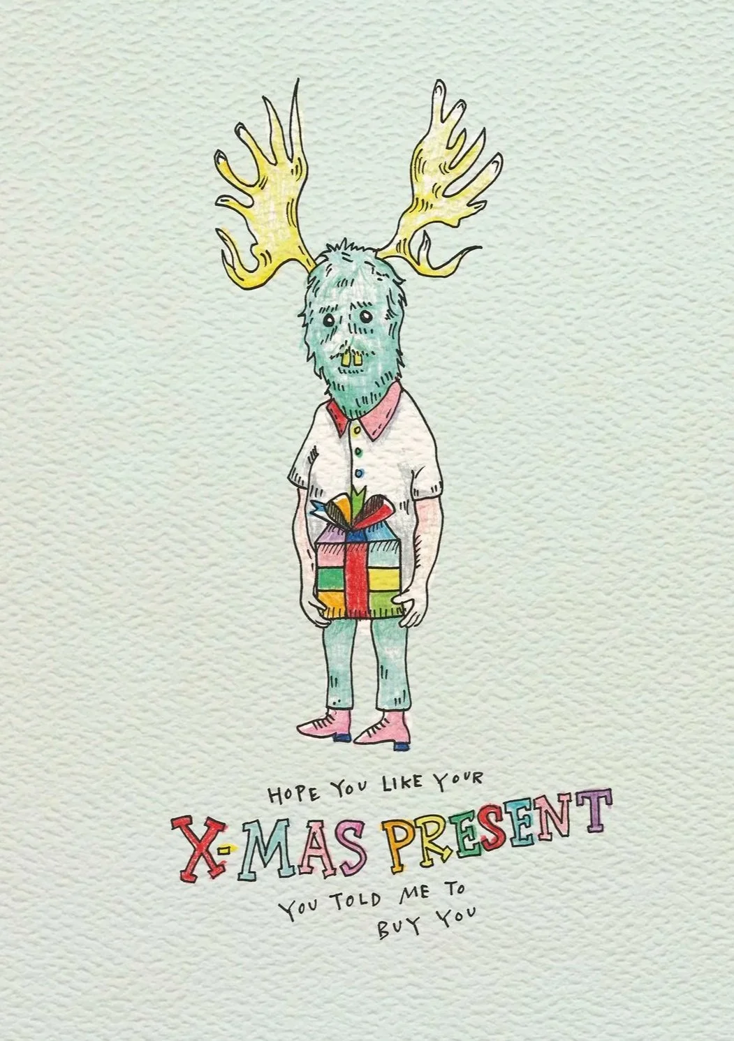 Christmas card - funny Christmas card - Australian made Christmas card - Told Me To Buy by Wally Paper Co Melbourne - made in Australia