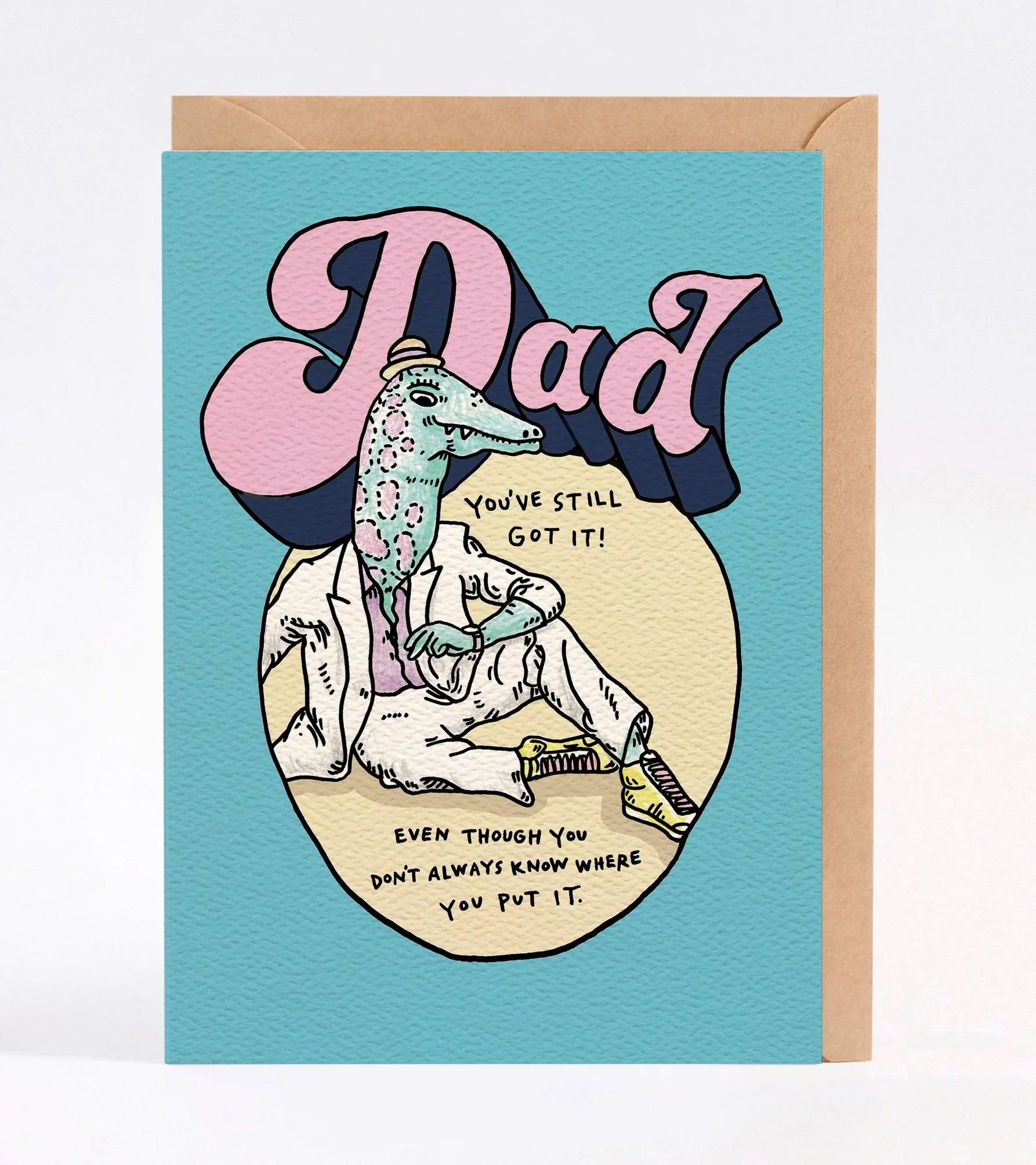 Funny Fathers Day card - funny dad birthday card - Australian made fathers day card - Still Got It by Wally Paper Co Melbourne - made in Australia