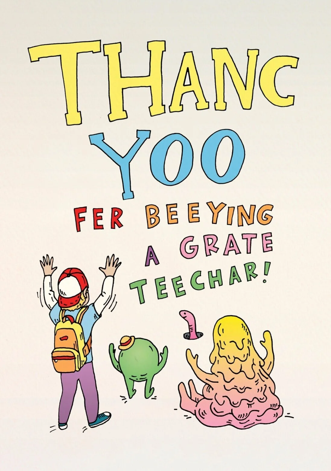 Funny thank you teacher card - THANC YOO - by Wally Paper Co. Made in Australia.