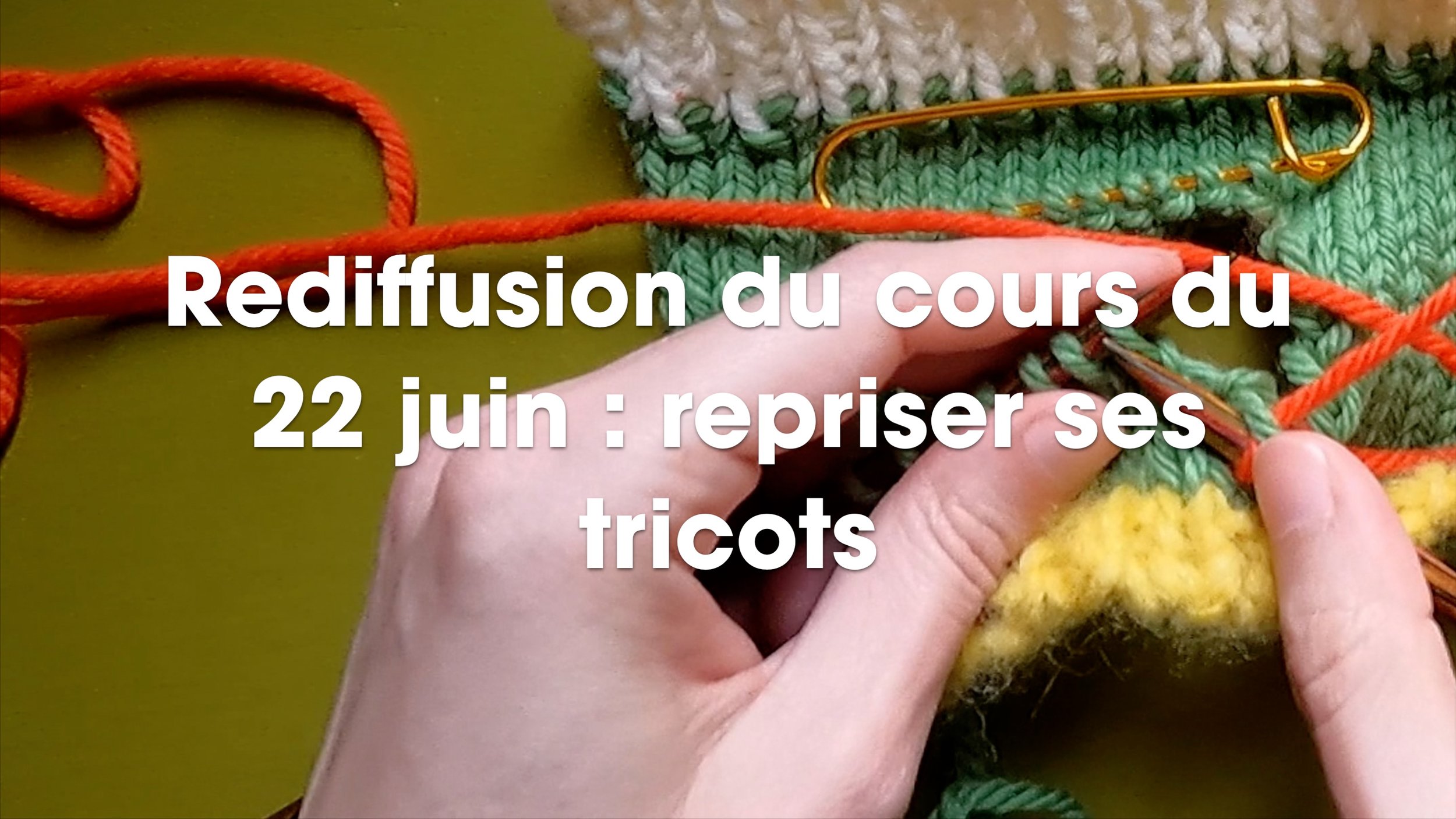 Repriser ses tricots